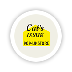 Cat’s ISSUE POP-UP STORE